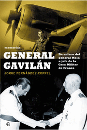 GENERAL GAVILÁN. MEMORIAS