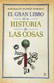 El Gran Libro de la Historia de las Cosas