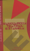 VANGUARDIA TEATRAL ESPAÑOLA