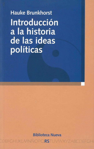 INTRODUCCIÓN A LA HISTORIA DE LAS IDEAS POLÍTICAS