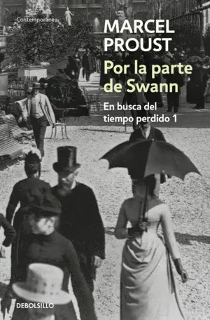 Por la Parte de Swann (En Busca del Tiempo Perdido 1)