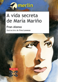 A VIDA SECRETA DE MARÍA MARIÑO
