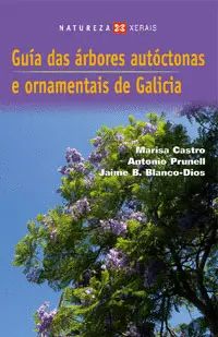 Guía Das Árbores Autóctonas e Ornamentais de Galicia