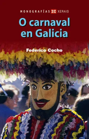 O Carnaval en Galicia