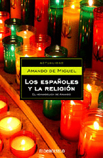LOS ESPAÑOLES Y LA RELIGIÓN