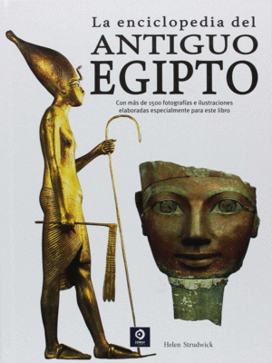 LA ENCICLOPEDIA DEL ANTIGUO EGIPTO