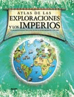 ATLAS DE LAS EXPLORACIONES Y LOS IMPERIOS
