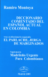 DICCIONARIO COMENTADO DEL ESPAÑOL ACTUAL EN COLOMBIA