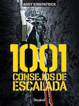 1.001 CONSEJOS DE ESCALADA