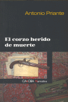 EL CORZO HERIDO DE MUERTE