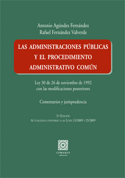 LAS ADMINISTRACIONES PÚBLICAS Y EL PROCEDIEMIENTO ADMINISTRATIVO COMÚN.