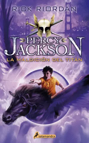 La Maldicion del Titan - Percy Jackson 3