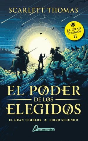 EL PODER DE LOS ELEGIDOS. EL GRAN TEMBLOR LIBRO II