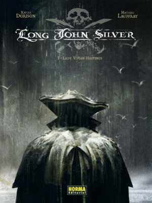 LONG JOHN SILVER 1 - LADY VIVIAN HASTINGS