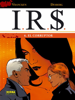 IRS 6 - EL CORRUPTOR