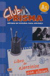 CLUB PRISMA  A1. LIBRO DE EJERCICIOS, CLAVES