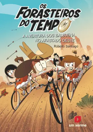 A Aventura Dos Balbuena no Afastado Oeste