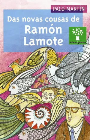 Das Novas Cousas de Ramón Lamote