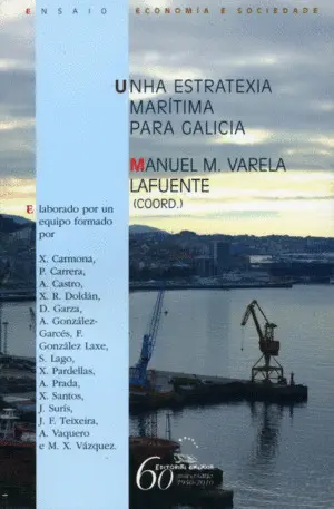 Unha Estratexia Marítima para Galicia