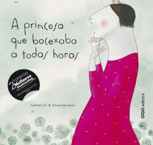 (Gal)A Princesa que Bocexaba a Todas Horas