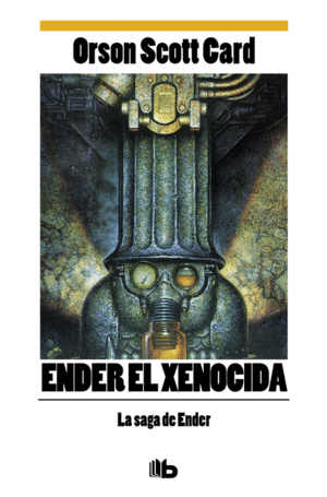 ENDER EL XENOCIDA (SAGA DE ENDER 3)