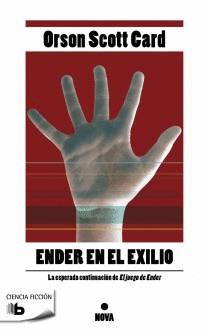 ENDER EN EL EXILIO (SAGA DE ENDER 6)