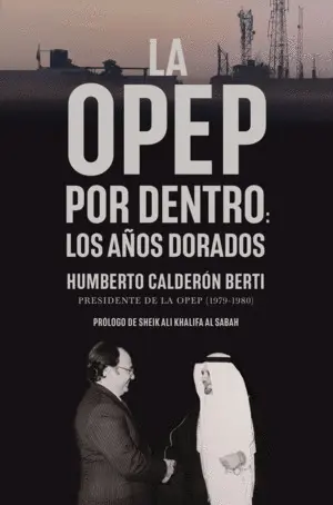 La Opep por dentro