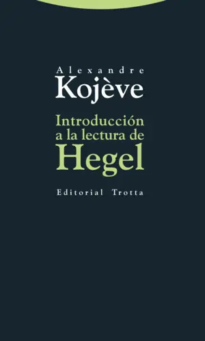 Introducción a la Lectura de Hegel