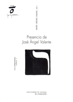 PC/3-PRESENCIA DE JOSÉ ANGEL VALENTE