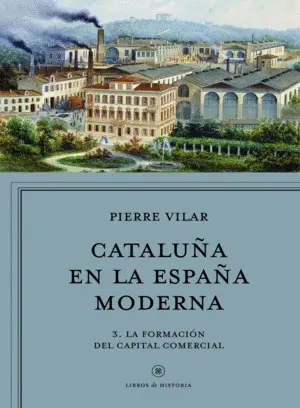 Cataluña en la España Moderna, Vol. 2