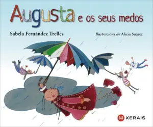 Augusta e os Seus Medos