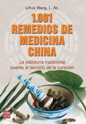 1001 REMEDIOS DE MEDICINA CHINA