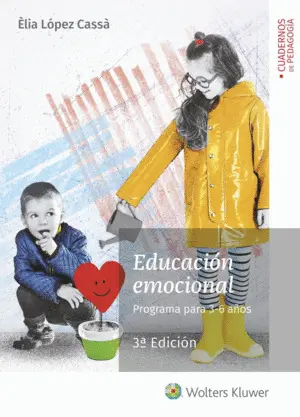 Educacion Emocional. Programa para 3-6 Años, 3ª Ed