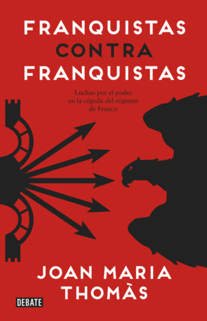 El gran golpe el caso hedilla o como franco se quedo con falange