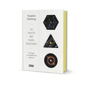 La Teoría del Todo (Ed. Ilustrada)