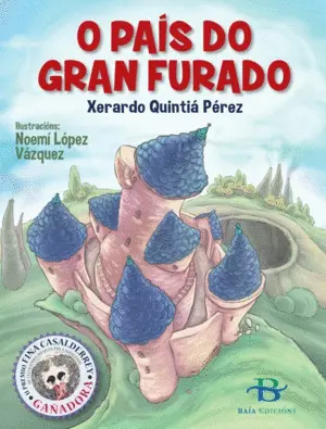 O Pais Do Gran Furado