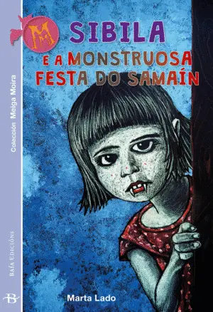 Sibila e a Monstruosa Festa Do Samaín