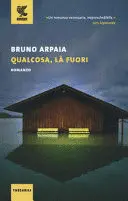 Qualcosa, là Fuori