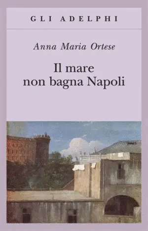 IL MARE NON BAGNA NAPOLI