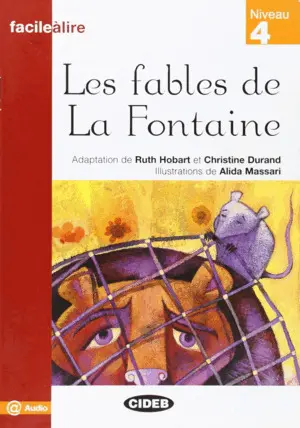 Les Fables de la Fontaine (4. Facile-A-Lire)