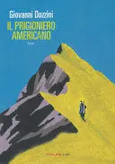 IL PRIGIONIERO AMERICANO