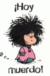 Mafalda Hoy Muerdo Grande