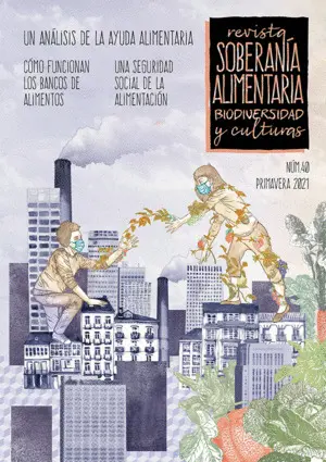 Revista Soberanía Alimentaria Nº 40. Primavera 2021