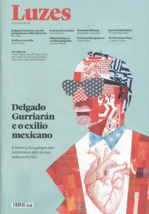 Luzes 103 Delgado Gurriarán e o Exilio Mexicano