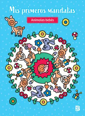 Mis Primeros Mandalas - Animales Bebés