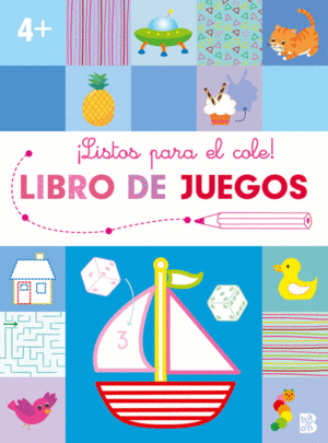 LISTOS PARA EL COLE-LIBRO DE JUEGOS +4