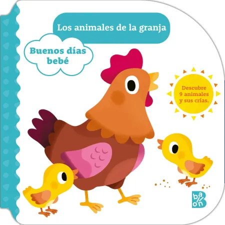 Buenos Días Bebé-Los Animales de la Granja