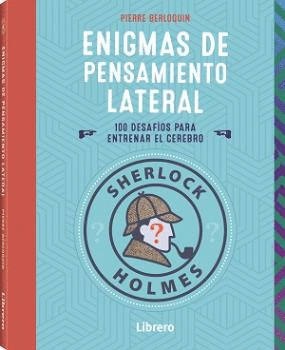 ENIGMAS DE PENSAMIENTO LATERAL- SHERLOCK HOLMES