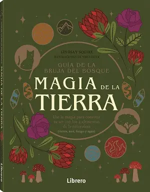 Guia Bruja del Bosque. Magia de la Tierra