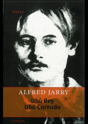 Ubu Rey / Ubu Cornudo